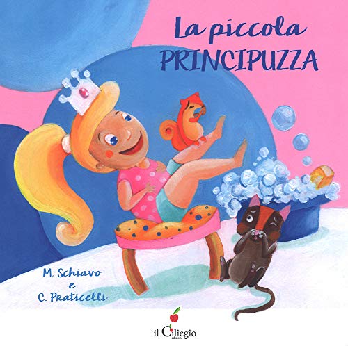 La Piccola Principuzza. Ediz. A Colori