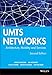 UMTS Networks: Architecture, Mobility and Services