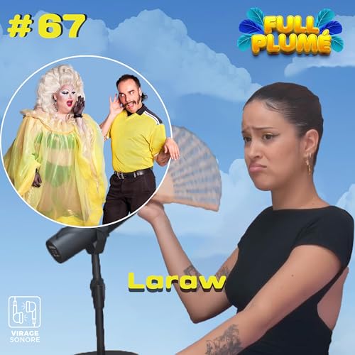 『Épisode 67 : Laraw replume les f*ckboys du Mile End』のカバーアート