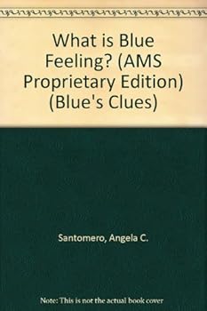 Board book What is Blue Feeling? (AMS Proprietary Edition) (Blue's Clues) Book