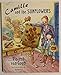Camille and the Sunflowers (Anholt's Artists Books For Children)