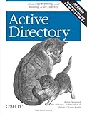 Active Directory: Designing, Deploying, and Running Active Directory