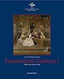  Französische Gemälde I: Watteau - Pater - Lancret - Lajoüe