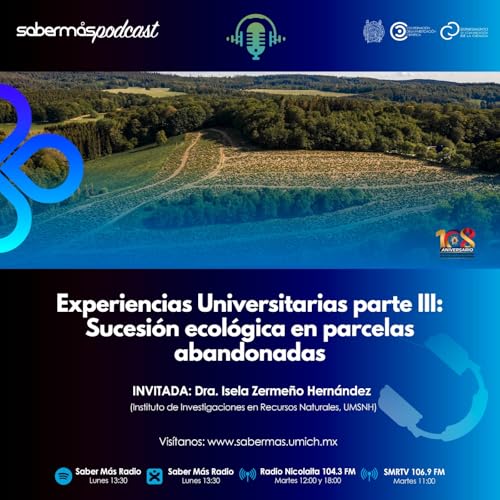 Experiencias Universitarias parte III: Sucesión ecológica en parcelas abandonadas