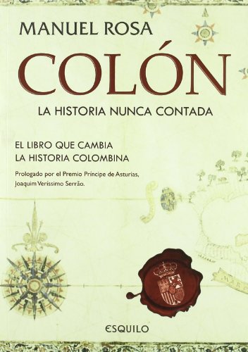 COLON, LA HISTORIA NUNCA CONTADA