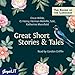 Produktbild Great Short Stories & Tales: Lesung