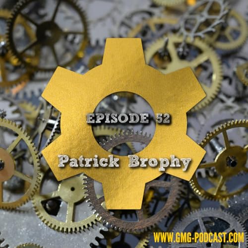 Episode 52 Patrick Bropby