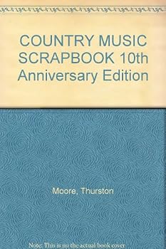 Paperback COUNTRY MUSIC SCRAPBOOK 10th Anniversary Edition Book