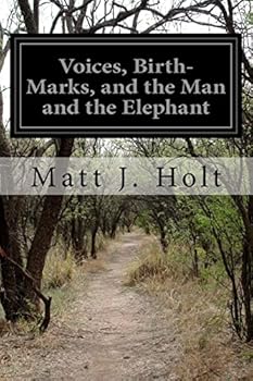 Paperback Voices, Birth-Marks, and the Man and the Elephant Book
