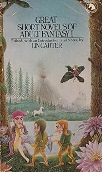 Great Short Novels of Adult Fantasy; Vols. 1 & 2