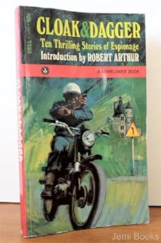 Mass Market Paperback Cloak & Dagger: Ten Thrilling Stories of Espionage Book