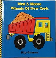 Ned & Meece Wheels of New York 0978938410 Book Cover