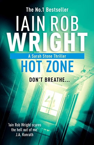 Hot Zone (Major Crimes Unit Book 2) by [Iain Rob Wright]