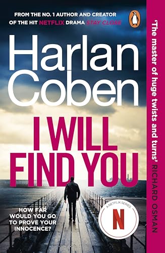 I Will Find You: The bestselling crime thriller from the creator of the hit Netflix series Missing You