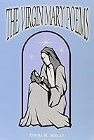The Virgin Mary Poems 0805941800 Book Cover