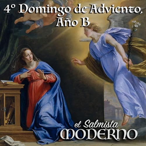 『4&ordm; Domingo de Adviento, A&ntilde;o B』のカバーアート
