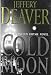 The Cold Moon: A Lincoln Rhyme Novel