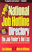 National Job Hotline Directory: The Job Finder's Hot List 1884587135 Book Cover