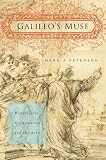Galileo's Muse: Renaissance Mathematics and the Arts