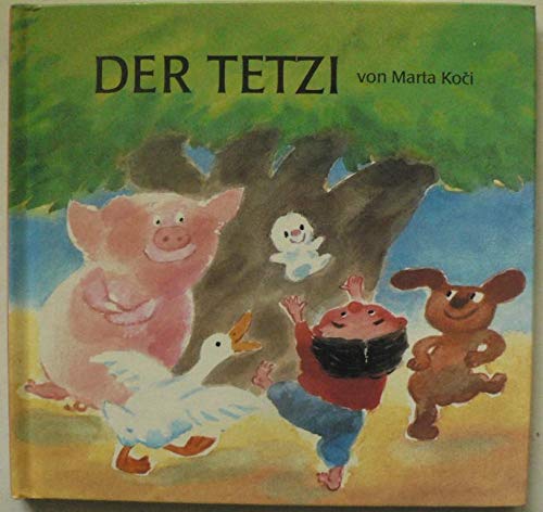 Der Tetzi Marta Koci, Hans Gaertner Amazon.de Bücher