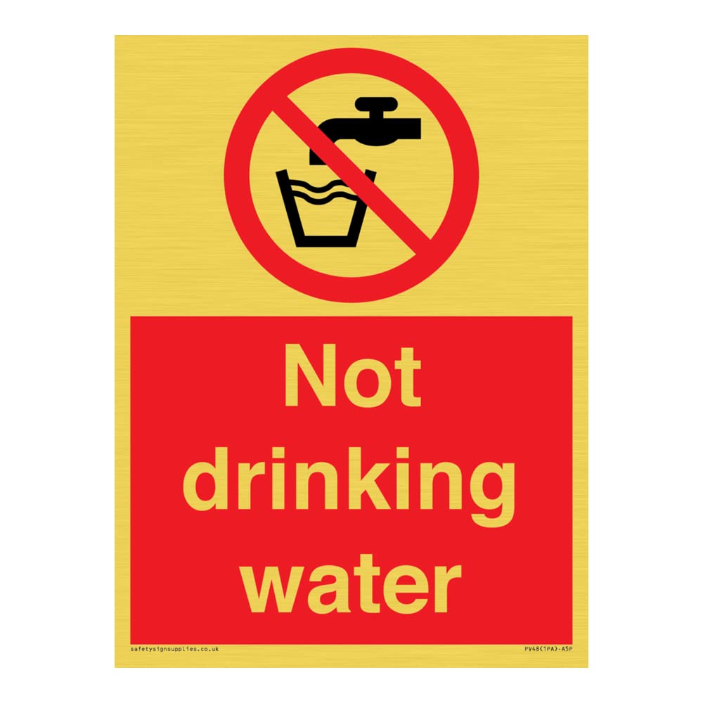 Not drinking water Sign - 150x200mm - A5P