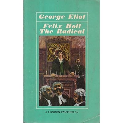 Felix Holt the Radical