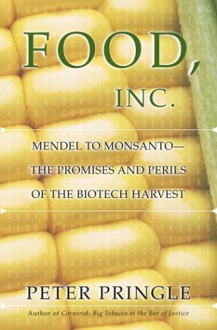 Food, Inc.: Mendel To Monsanto--The Promises And Perils Of The Biotech Harvest #TOP11