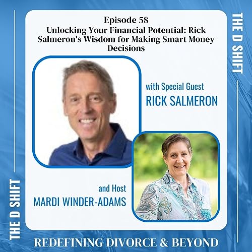 Unlocking Your Financial Potential: Rick Salmeron's Wisdom for Making Smart Money Decisions Podcast Por arte de portada