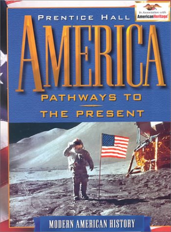 America: Pathways to the Present 0134358996 Book Cover