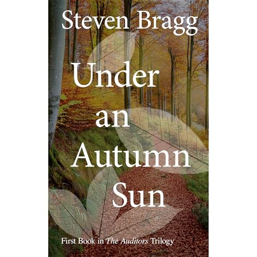 Under an Autumn Sun Audiolibro Por Steven M. Bragg arte de portada