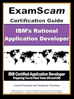 Rational Application Developer, IRAD ExamScam: IBM Certified Application Developer Exam Certification Study Guide - IBM's Rational Application Developer for WebSphere Software v 6.1 Test 255 & 256 1598725238 Book Cover
