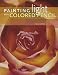Painting Light With Colored Pencil