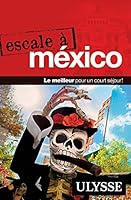 Escale à Mexico 2894646275 Book Cover