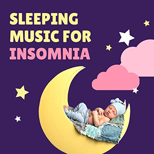 Sleeping Music for Insomnia The Best Sleep Music Therapy, Healing Sounds by Insomnia Relaxation