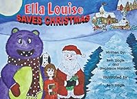 Ella Louise Saves Christmas 1734139803 Book Cover