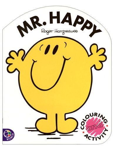 Mr. Happy: coloring and activity Mr. Happy: coloring and activity