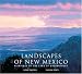 Landscapes of New Mexico: Paintings of the Land of Enchantment