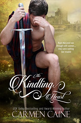 The Kindling Heart [2nd Edition]: (A Scottish Historical Romance) (The Highland Heather and Hearts Scottish Romance Series Book 1)