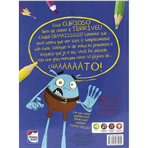 Não abra este Curioso Livro de Colorir