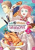 Endo and Kobayashi Live! The Latest on Tsundere Villainess Lieselotte (Manga) Volume 2