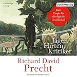 Jäger, Hirten, Kritiker