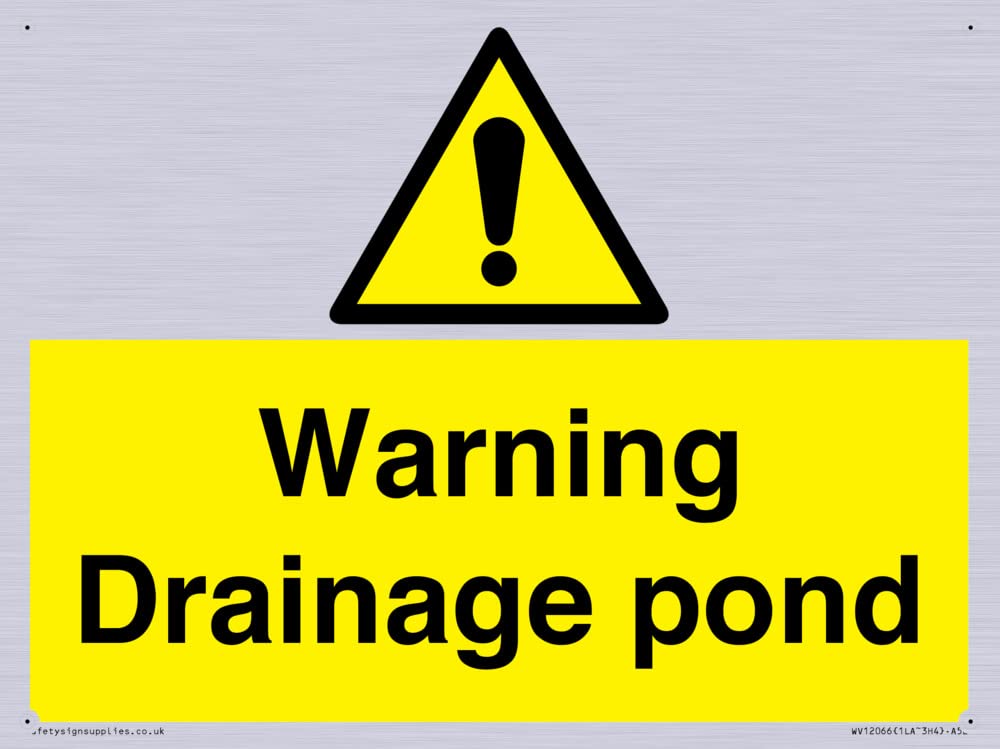 Warning Drainage pond Sign - 200x150mm - A5L