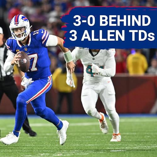 Page de couverture de Josh Allen & James Cook OVERCOME Bills' Third-Down Defensive STRUGGLES in Win Over Dolphins