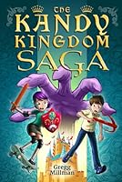 The Kandy Kingdom Saga : Book the First: the Sweetest One 107728330X Book Cover