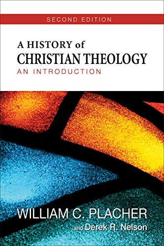 A history of christian theology, second edition: an introduction