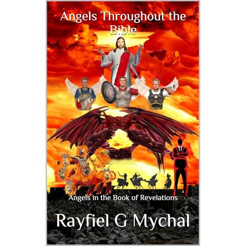 Enjoy Angels Throughout the Bible from Rayfiel G Mychal episode artwork