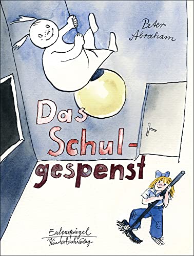 Das Schulgespenst...