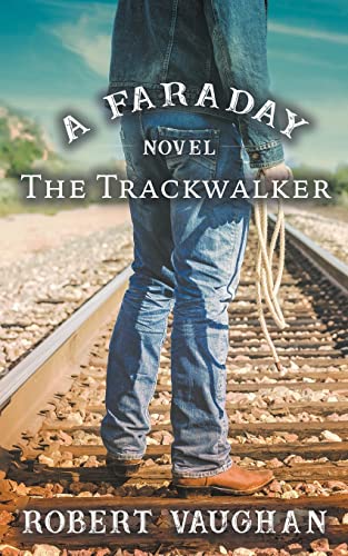 The Trackwalker: A Faraday Novel view 2