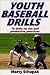 Youth Baseball Drills