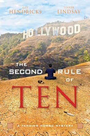The Second Rule Of Ten: A Tenzing Norbu Mystery book cover